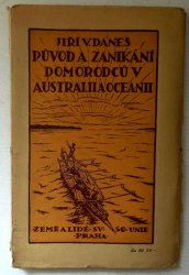 Země a lidé 50 - Původ a zanikání domorodců v Austrálii a Oceánii - 