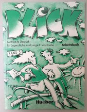 Blick 3: Arbeitsbuch - 