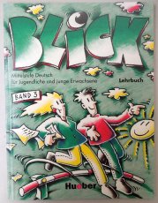 Blick 3: Lehrbuch - 