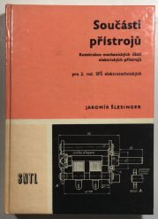 Součásti přístrojů pro 2.ročník SPŠ elektrotechnických - 