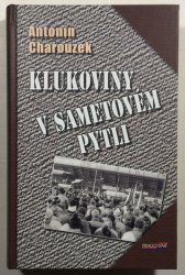 Klukoviny v sametovém pytli - 