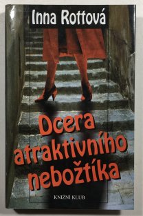 Dcera atraktivního nebožtíka