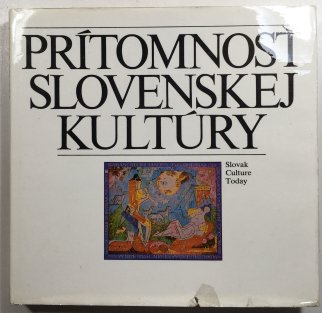 Prítomnosť slovenskej kultúry
