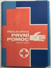 Předlékařská první pomoc - 