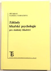 Základy lékařské psychologie pro studenty lékařství - 