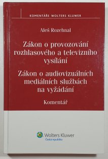 Zákon o provozování rozhlasového a televizního vysílání - Komentář
