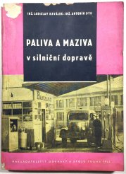 Paliva a maziva v silniční dopravě - 