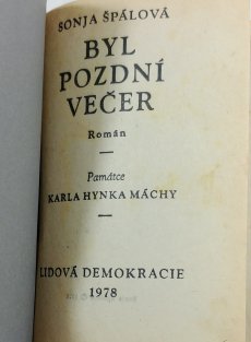 Byl pozdní večer