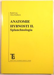 Anatomie hybnosti II. - Splanchnologia - 
