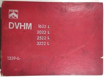 Desta DVHM 1622L / 2022L / 2522L / 3222L - katalog náhradních dílů (vícejazyčné)