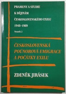 Československá poúnorová emigrace a počátky exilu