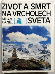 Život a smrt na vrcholech světa