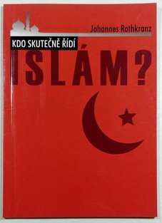 Kdo skutečně řídí islám?