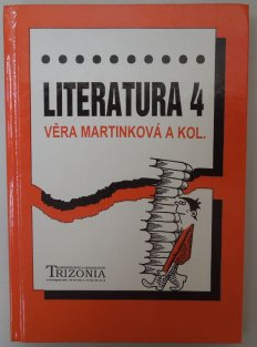 Literatura 4 - dějiny literatury