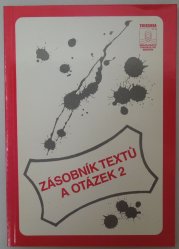 Zásobník textů a otázek 2 - 