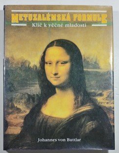 Metuzalémská formule - Klíč k věčné mladosti