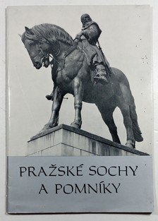 Pražské sochy a pomníky