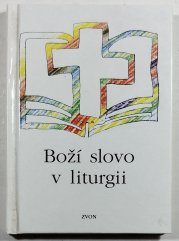 Boží slovo v liturgii - 