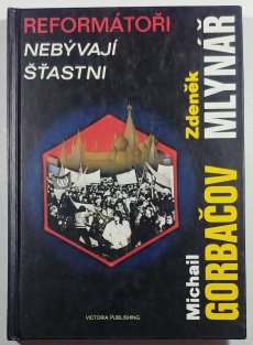 Reformátoři nebývají šťastni