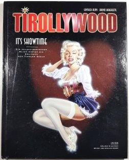 Tirollywood - it's Showtime