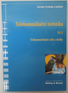 Telekomunikační technika 3.díl