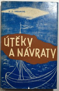 Útěky a návraty
