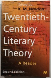 Twentieth-Century Literary Theory: A Reader - 