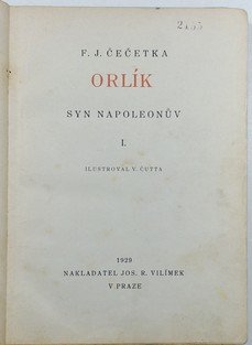 Orlík I. - Syn napoleonův