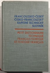Kapesní francouzsko-český, česko-francouzský technický slovník - 