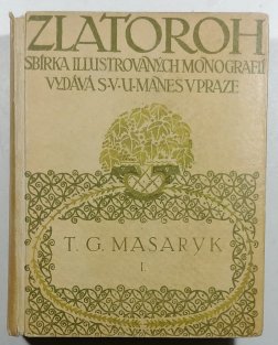 Zlatoroh - T. G. Masaryk I.
