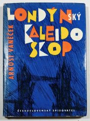 Londýnský kaleidoskop - 