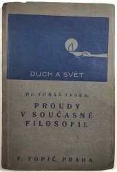 Proudy v současné filosofii - Duch a svět 43. - 