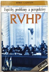 Úspěchy, problémy a perspektivy RVHP - 