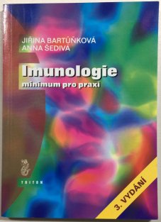 Imunologie - minimum pro praxi