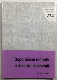 Doporučené metody v klinické biochemii