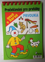 Procvičování pro prvňáky - Prvouka - 