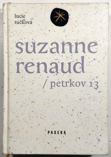 Suzanne Renaud / Petrkov 13