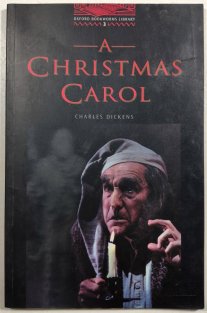 A Christmas Carol - Oxford Bookworms Library 3