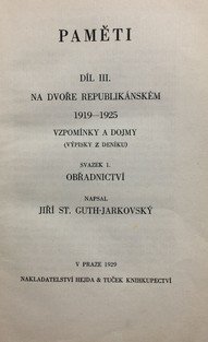 Paměti - Na dvoře republikánském (1919-1925) - Díl III.