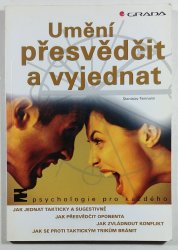 Umění přesvědčit a vyjednat - 