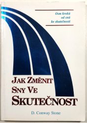 Jak změnit sny ve skutečnost - 