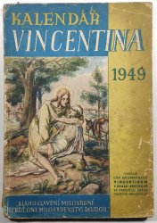 Kalendář Vincentina na rok 1949 - Povídkář, besedník a zpravodaj na rok 1949