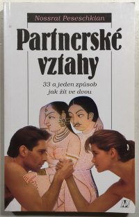 Partnerské vztahy - 33 a jeden způsob jak žít ve dvou