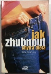 Jak zhubnout chytrá dieta - 