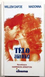 Tělo jako důkaz (Willem Dafoe a Madonna) - 