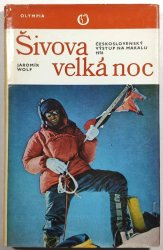 Šivova velká noc - Československý výstup na Makalu 1976