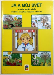 Já a můj svět - prvouka pro 2. ročník - učebnice