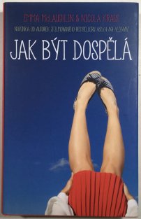 Jak být dospělá