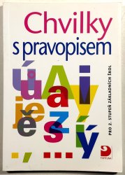 Chvilky s pravopisem pro 2. stupeň ZŠ - 