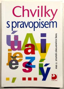 Chvilky s pravopisem pro 2. stupeň ZŠ